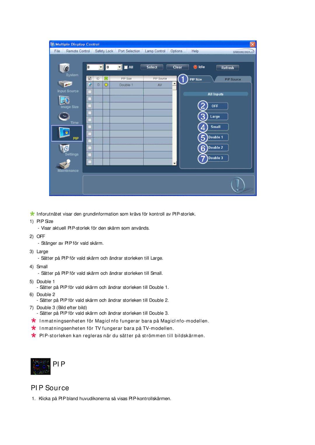 Samsung LH32CRSMBC/EN, LH32CRTMBC/EN, LH32CRSMBD/EN manual PIP Source 