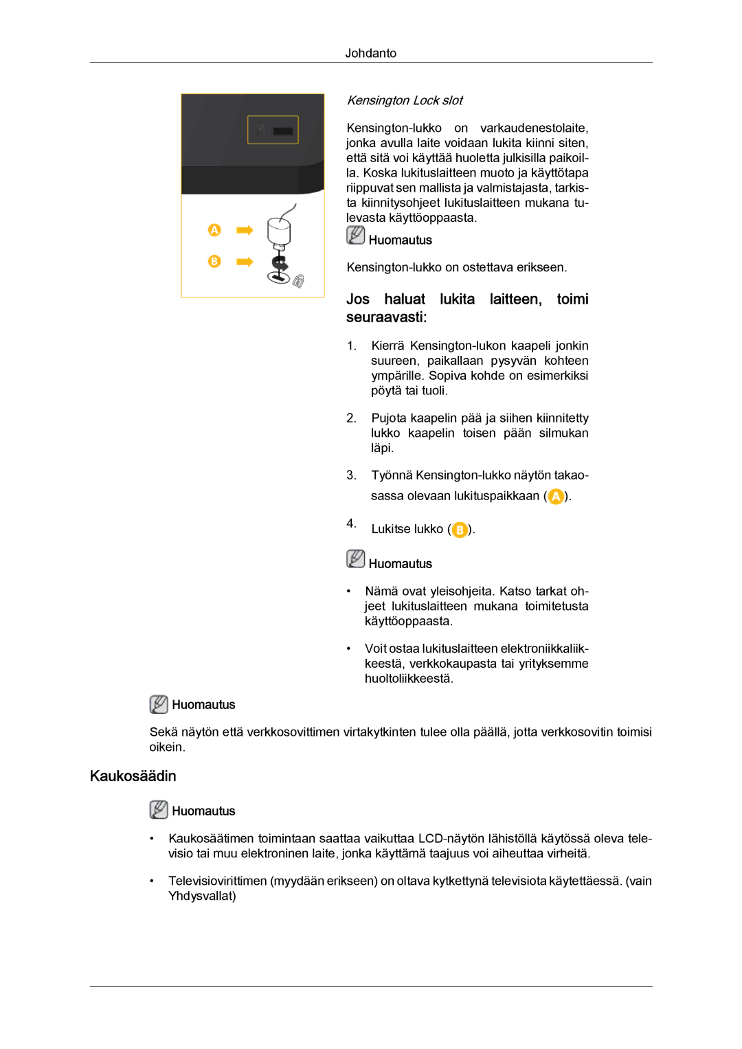 Samsung LH32CRSMBD/EN, LH32CRTMBC/EN manual Jos haluat lukita laitteen, toimi seuraavasti, Kaukosäädin, Kensington Lock slot 