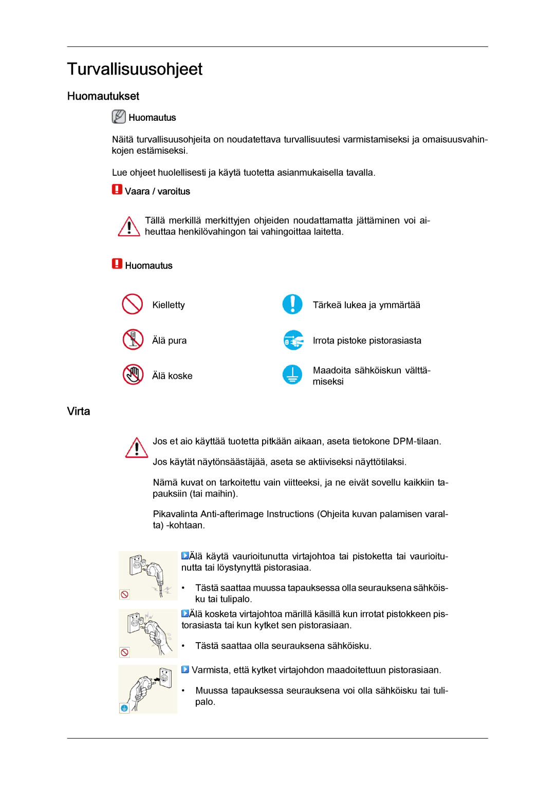 Samsung LH32CRSMBD/EN, LH32CRTMBC/EN, LH32CRSMBC/EN manual Huomautukset, Virta, Huomautus, Vaara / varoitus 