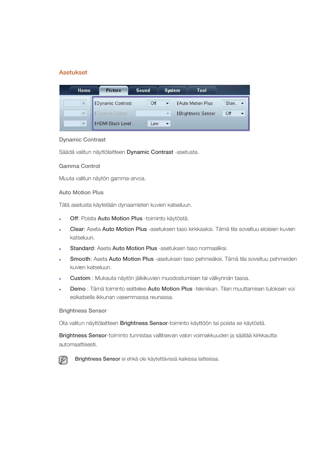 Samsung LH32CRTMBC/EN, LH32CRSMBC/EN manual Asetukset, Dynamic Contrast, Gamma Control, Auto Motion Plus, Brightness Sensor 