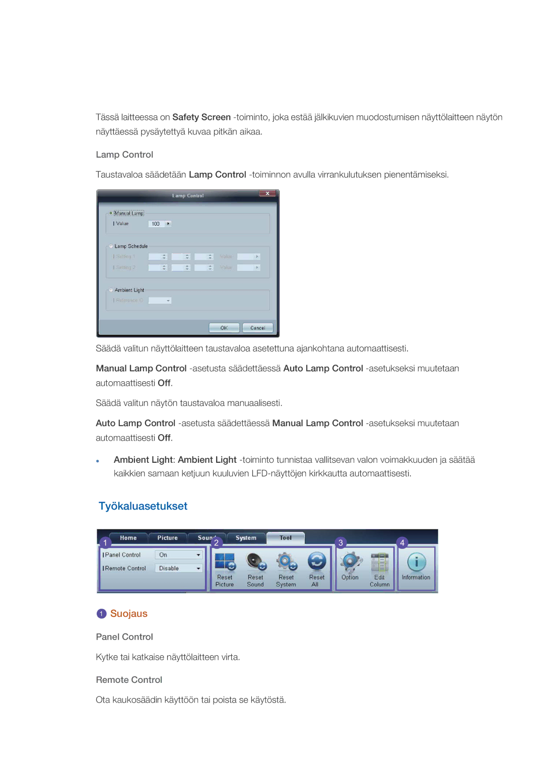 Samsung LH32CRSMBC/EN, LH32CRTMBC/EN, LH32CRSMBD/EN manual Työkaluasetukset, Lamp Control, Panel Control, Remote Control 