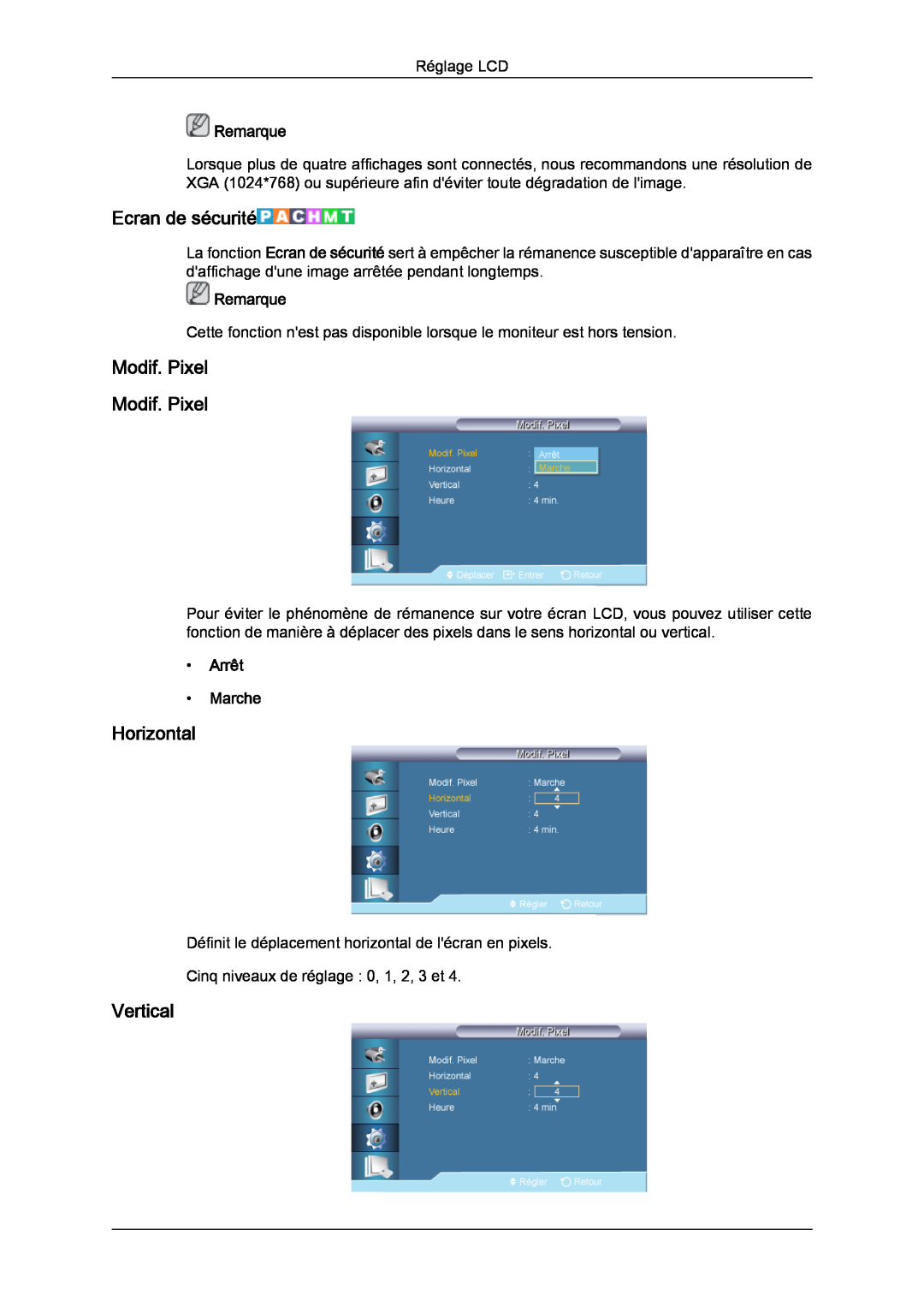 Samsung LH32CRSMBC/EN manual Ecran de sécurité, Modif. Pixel Modif. Pixel, Horizontal, Vertical, Remarque, Arrêt Marche 