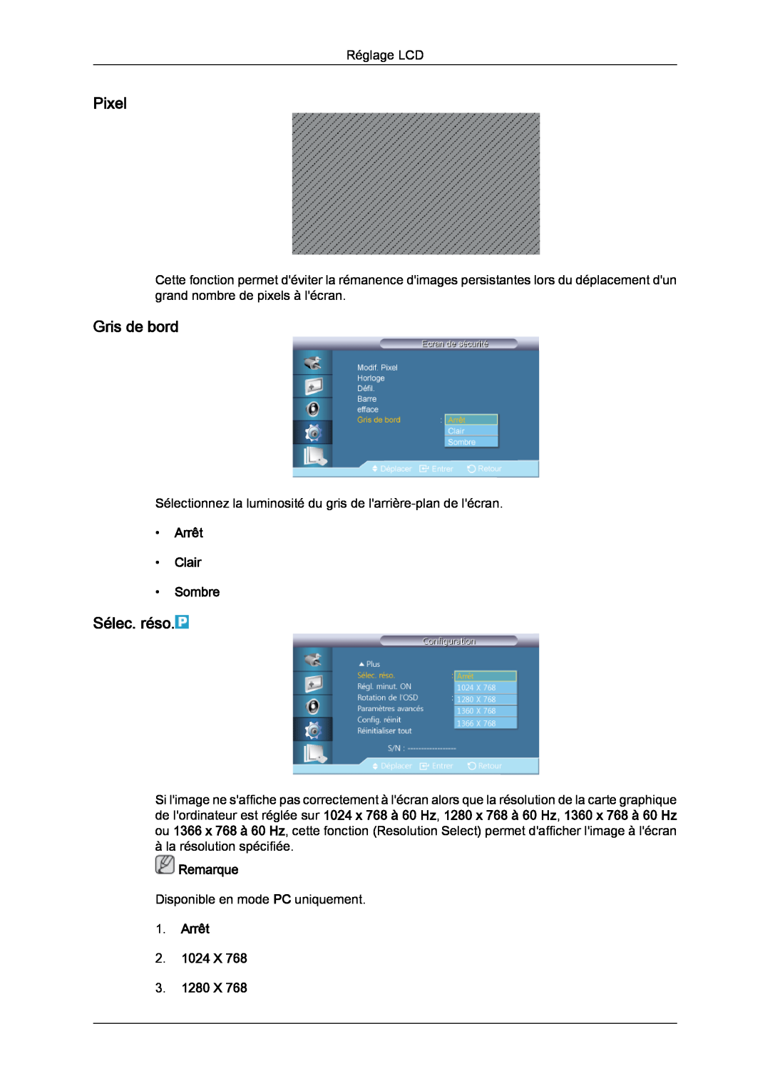 Samsung LH32CRSMBC/EN manual Pixel, Gris de bord, Sélec. réso, Arrêt Clair Sombre, Arrêt 2. 1024 X 3. 1280 X, Remarque 
