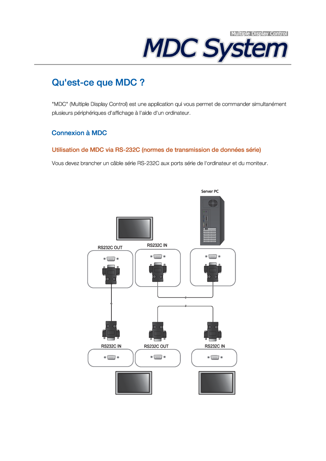 Samsung LH32CRSMBD/EN, LH32CRTMBC/EN, LH32CRSMBC/EN manual Quest-ce que MDC ?, Connexion à MDC 