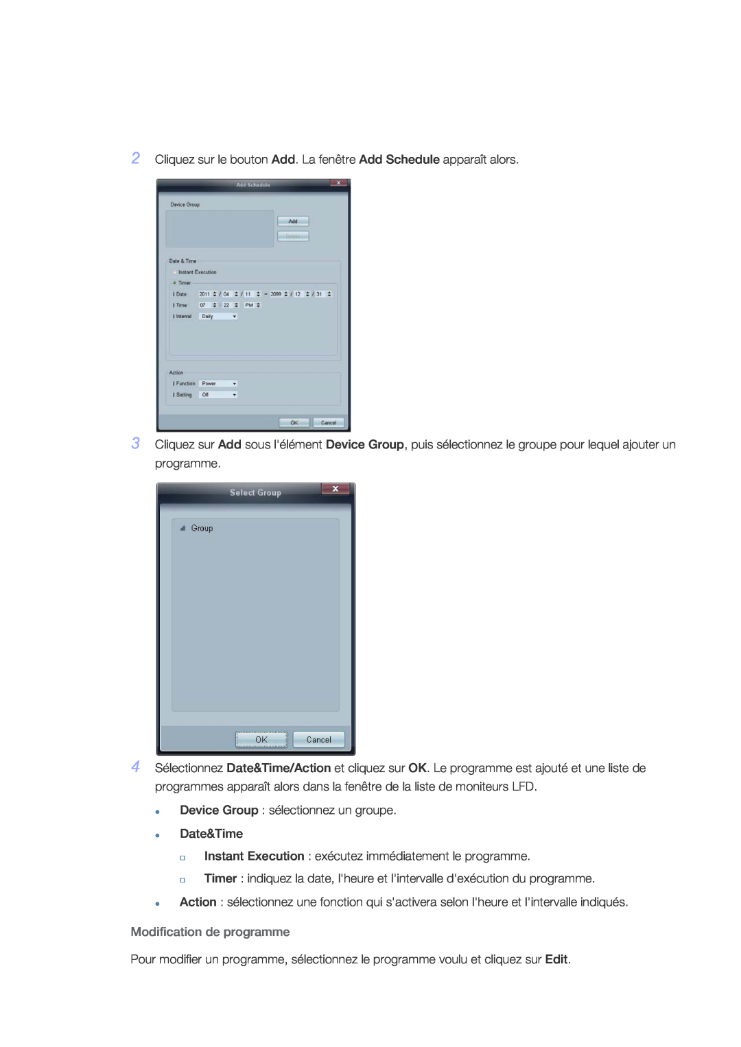 Samsung LH32CRTMBC/EN manual Modification de programme, Cliquez sur le bouton Add. La fenêtre Add Schedule apparaît alors 