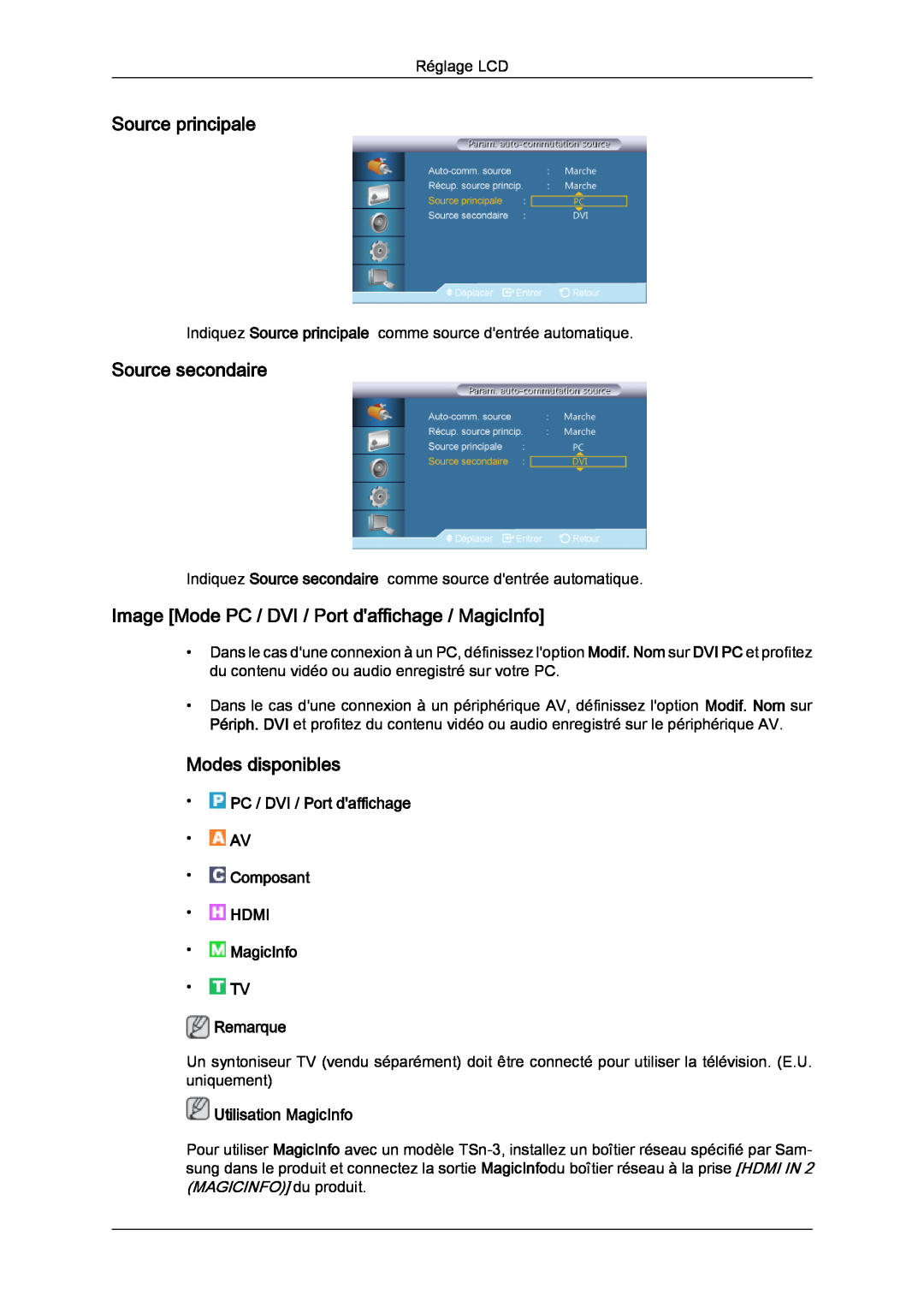 Samsung LH32CRSMBD/EN manual Source principale, Source secondaire, Image Mode PC / DVI / Port daffichage / MagicInfo 