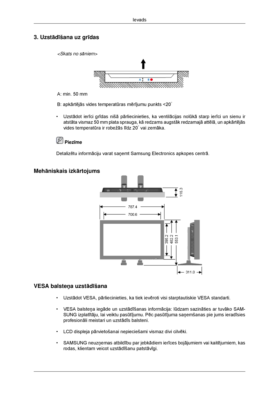 Samsung LH32CRSMBD/EN, LH32CRTMBC/EN manual Uzstādīšana uz grīdas, Mehāniskais izkārtojums Vesa balsteņa uzstādīšana 