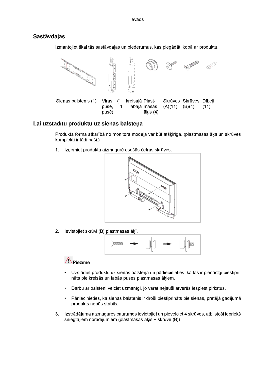 Samsung LH32CRSMBD/EN, LH32CRTMBC/EN manual Sastāvdaļas, Lai uzstādītu produktu uz sienas balsteņa 