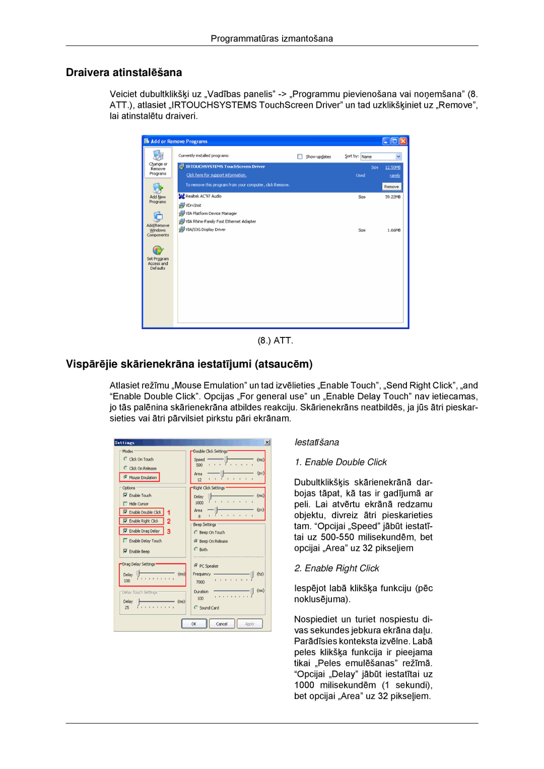 Samsung LH32CRTMBC/EN, LH32CRSMBD/EN manual Draivera atinstalēšana, Vispārējie skārienekrāna iestatījumi atsaucēm 