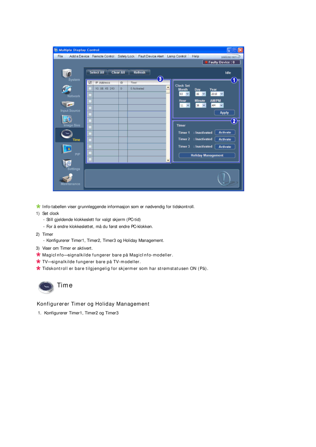 Samsung LH32CRSMBD/EN, LH32CRTMBC/EN manual Konfigurerer Timer og Holiday Management 