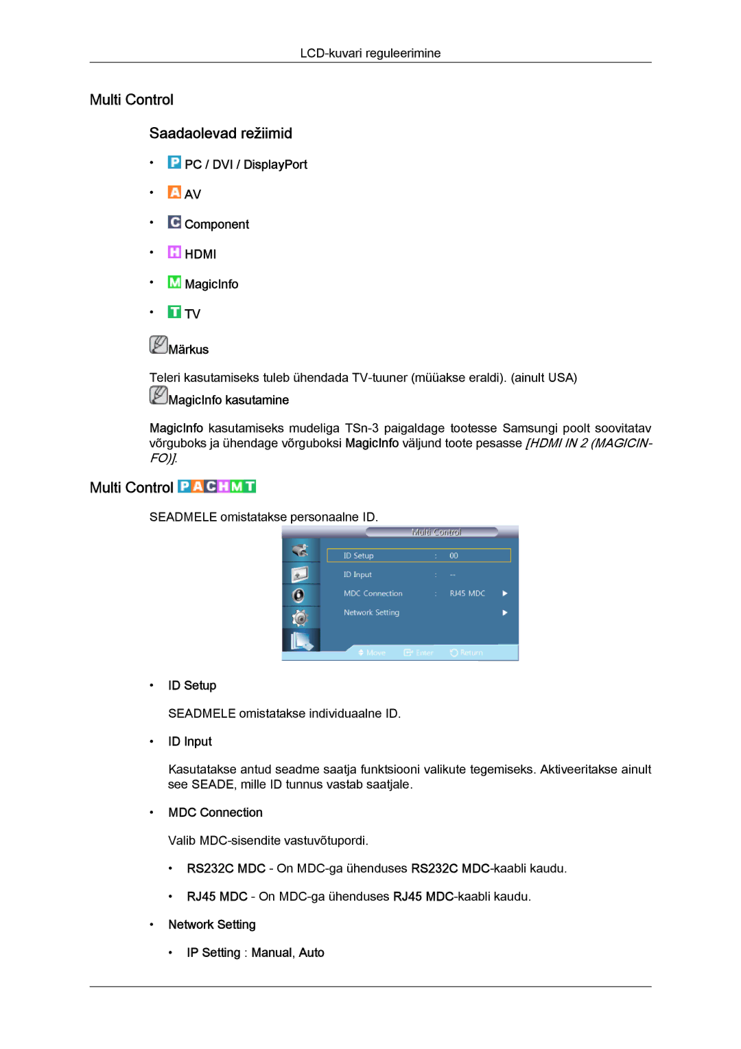 Samsung LH32CRTMBC/EN, LH32CRSMBD/EN manual Multi Control Saadaolevad režiimid 