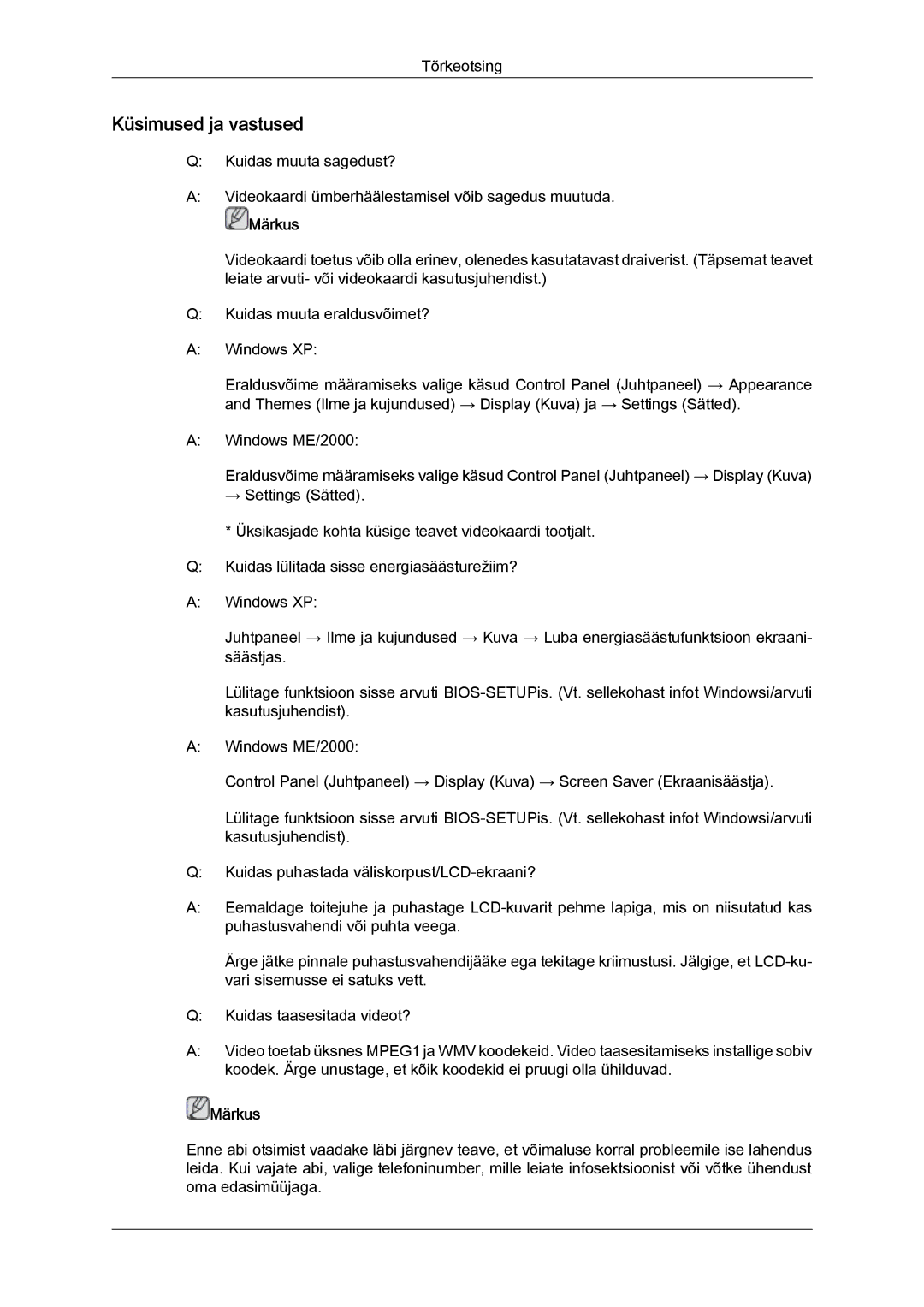 Samsung LH32CRSMBD/EN, LH32CRTMBC/EN manual Küsimused ja vastused 