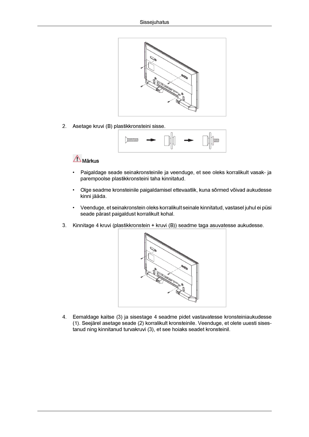 Samsung LH32CRSMBD/EN, LH32CRTMBC/EN manual Sissejuhatus Asetage kruvi B plastikkronsteini sisse 