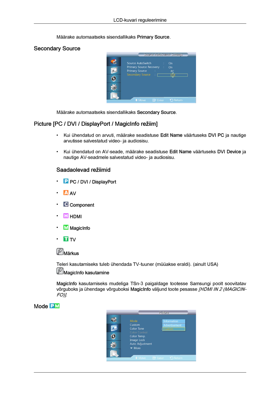 Samsung LH32CRSMBD/EN, LH32CRTMBC/EN manual Secondary Source, Picture PC / DVI / DisplayPort / MagicInfo režiim, Mode 