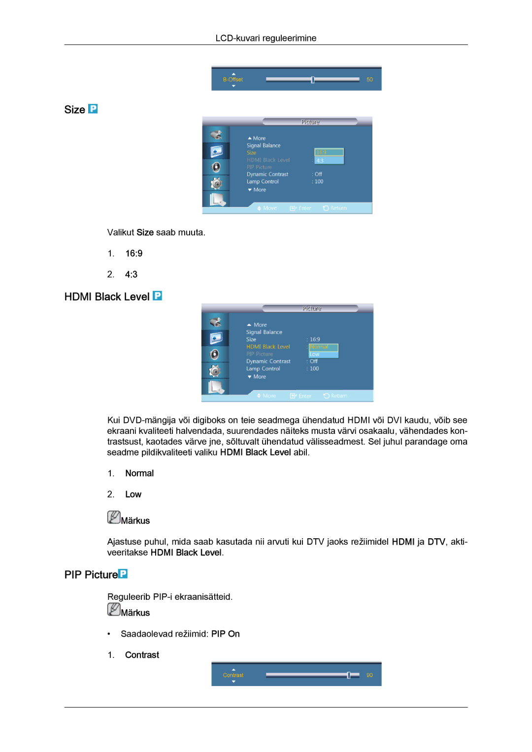 Samsung LH32CRTMBC/EN, LH32CRSMBD/EN manual Hdmi Black Level, PIP Picture, Normal Low Märkus 