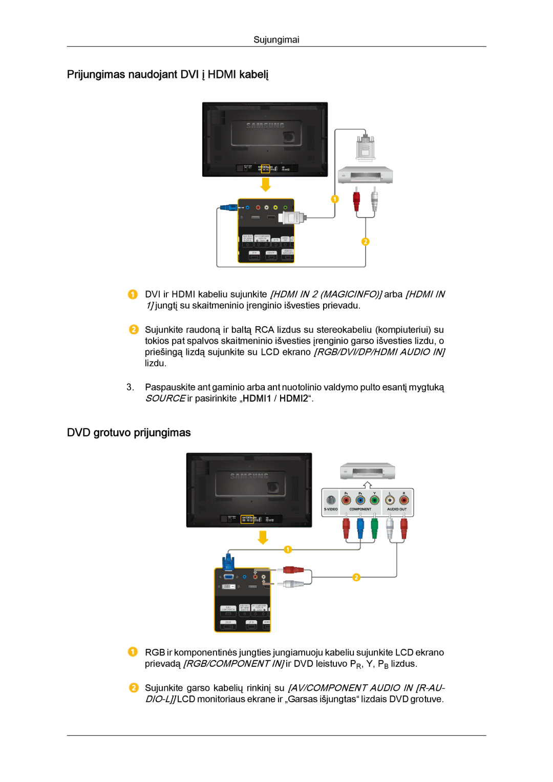 Samsung LH32CRTMBC/EN, LH32CRSMBD/EN manual Prijungimas naudojant DVI į Hdmi kabelį, DVD grotuvo prijungimas 