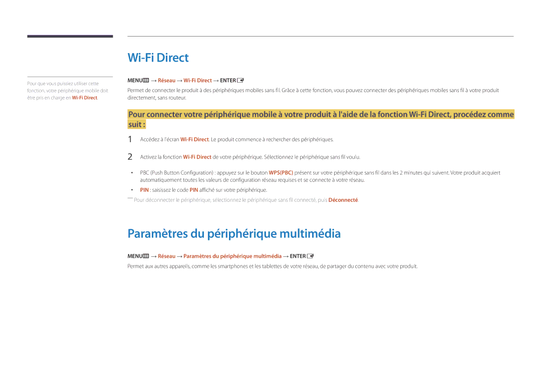 Samsung LH32DBDPLGC/EN, LH48DBDPLGC/EN Paramètres du périphérique multimédia, MENUm → Réseau → Wi-Fi Direct → Entere 