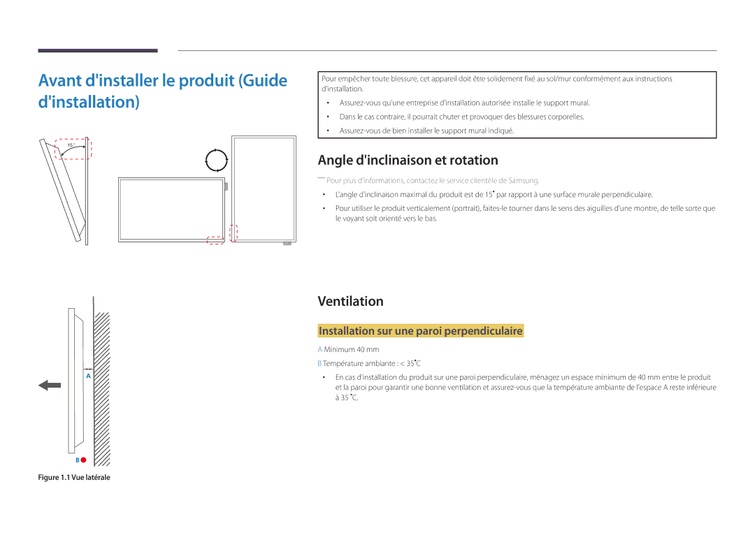 Samsung LH48DBDPLGC/EN manual Avant dinstaller le produit Guide dinstallation, Angle dinclinaison et rotation, Ventilation 