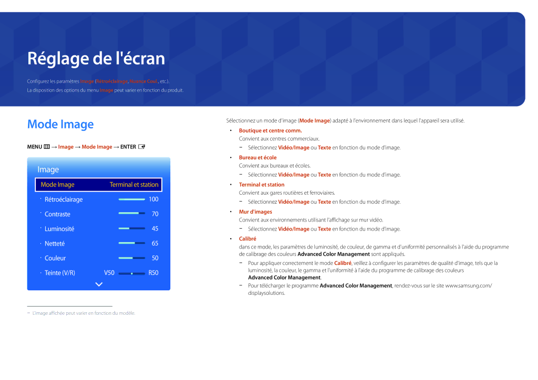 Samsung LH48DBDPLGC/EN manual Réglage de lécran, Menu m → Image → Mode Image → Enter E, Advanced Color Management 