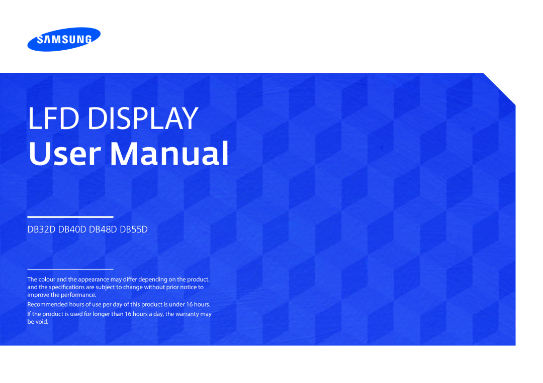 Samsung LH48DBDPLGC/EN, LH32DBDPLGC/EN, LH40DBDPLGC/EN, LH55DBDPLGC/EN, LH40DBDPLGC/UE, LH48DBDPLGC/UE manual LFD Display 