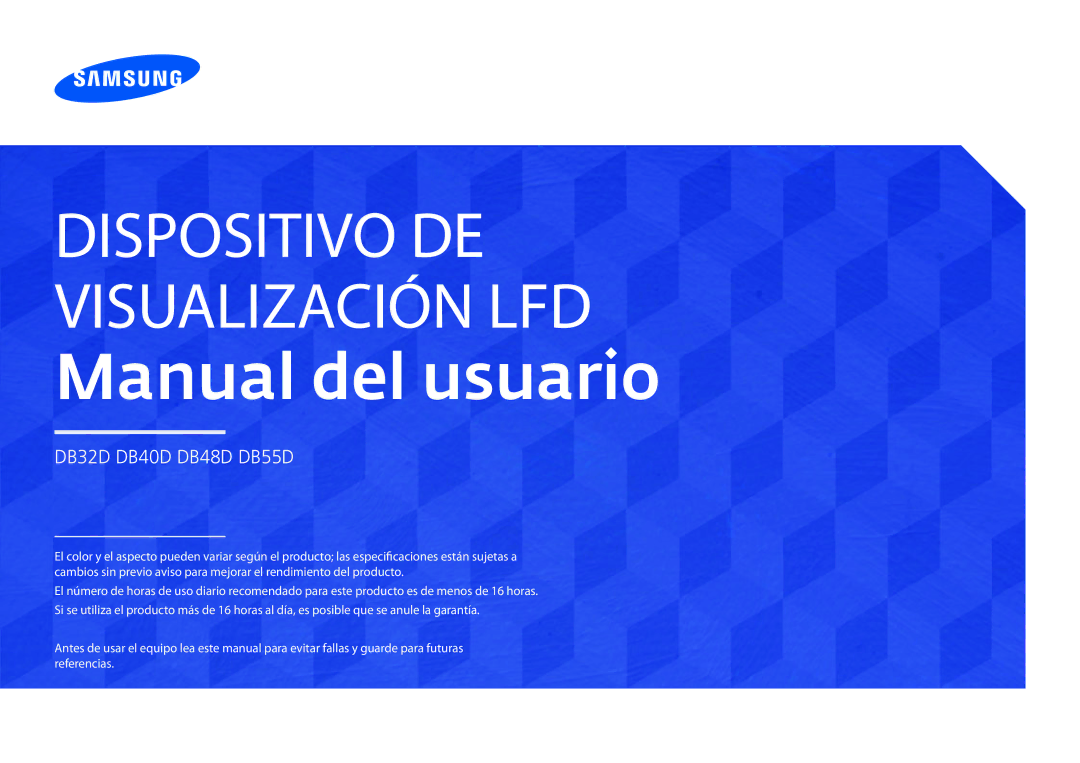 Samsung LH48DBDPLGC/EN, LH32DBDPLGC/EN, LH40DBDPLGC/EN manual Dispositivo DE Visualización LFD Manual del usuario 