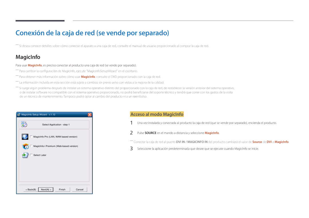 Samsung LH48DBDPLGC/EN, LH32DBDPLGC/EN manual Conexión de la caja de red se vende por separado, Acceso al modo MagicInfo 