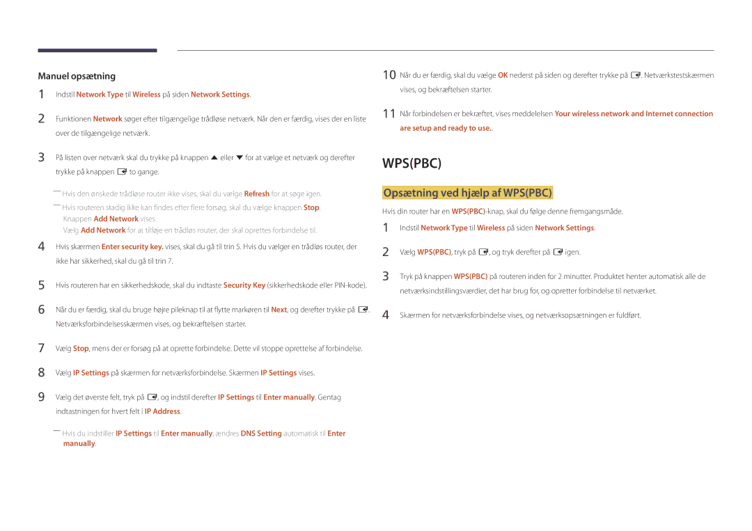 Samsung LH55DBDPLGC/EN manual Opsætning ved hjælp af Wpspbc, Netværksforbindelsesskærmen vises, og bekræftelsen starter 