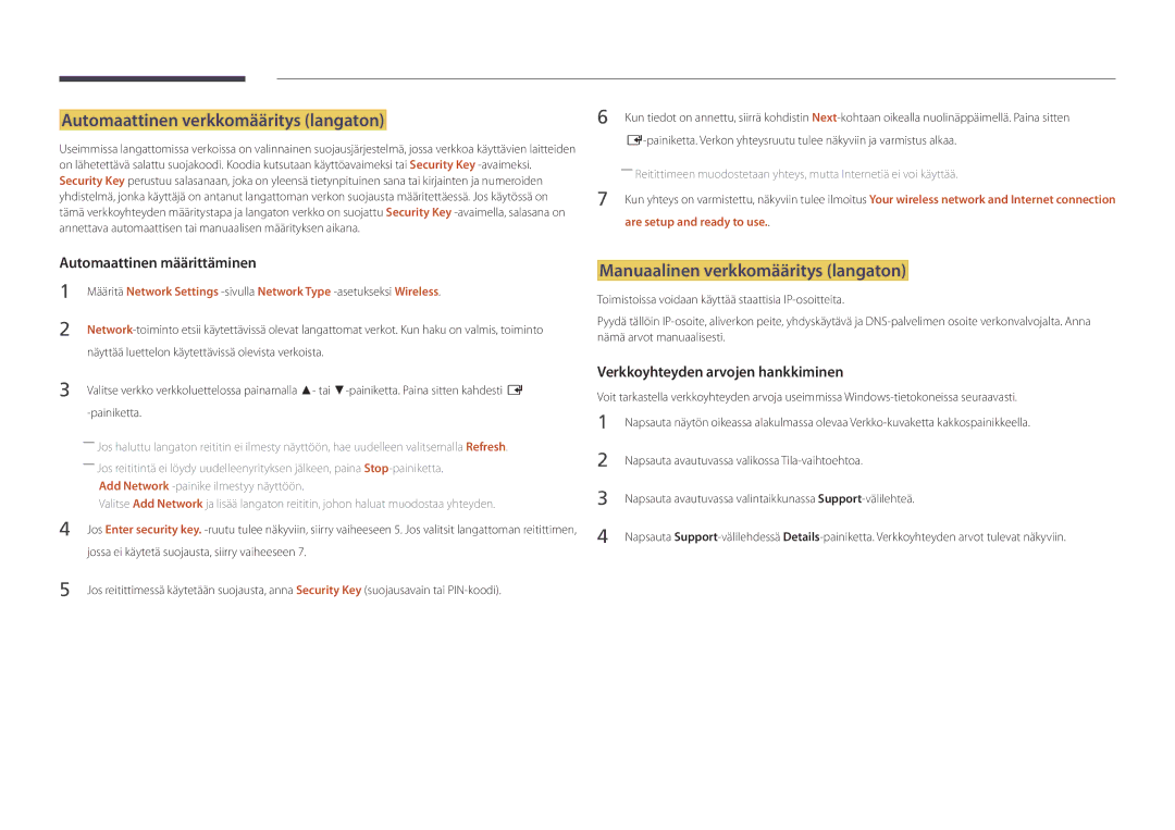 Samsung LH40DBDPLGC/EN, LH32DBDPLGC/EN manual Automaattinen verkkomääritys langaton, Manuaalinen verkkomääritys langaton 