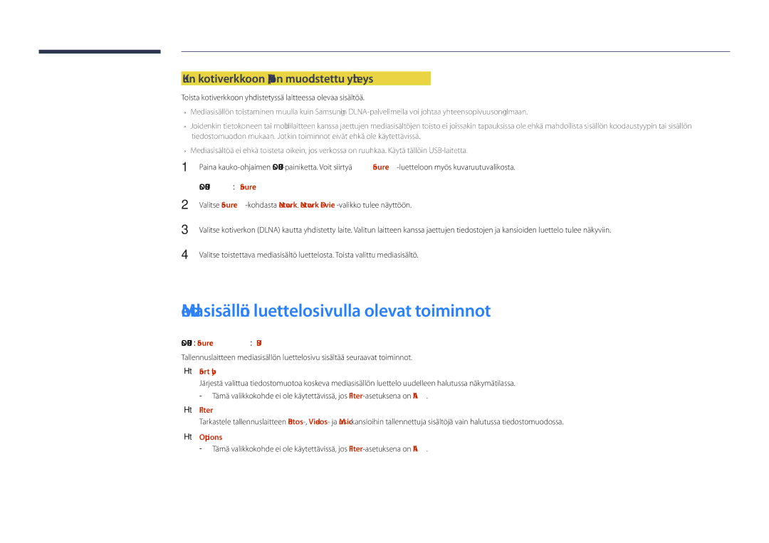 Samsung LH32DBDPLGC/EN Mediasisällön luettelosivulla olevat toiminnot, Kun kotiverkkoon Dlna on muodostettu yhteys, Filter 