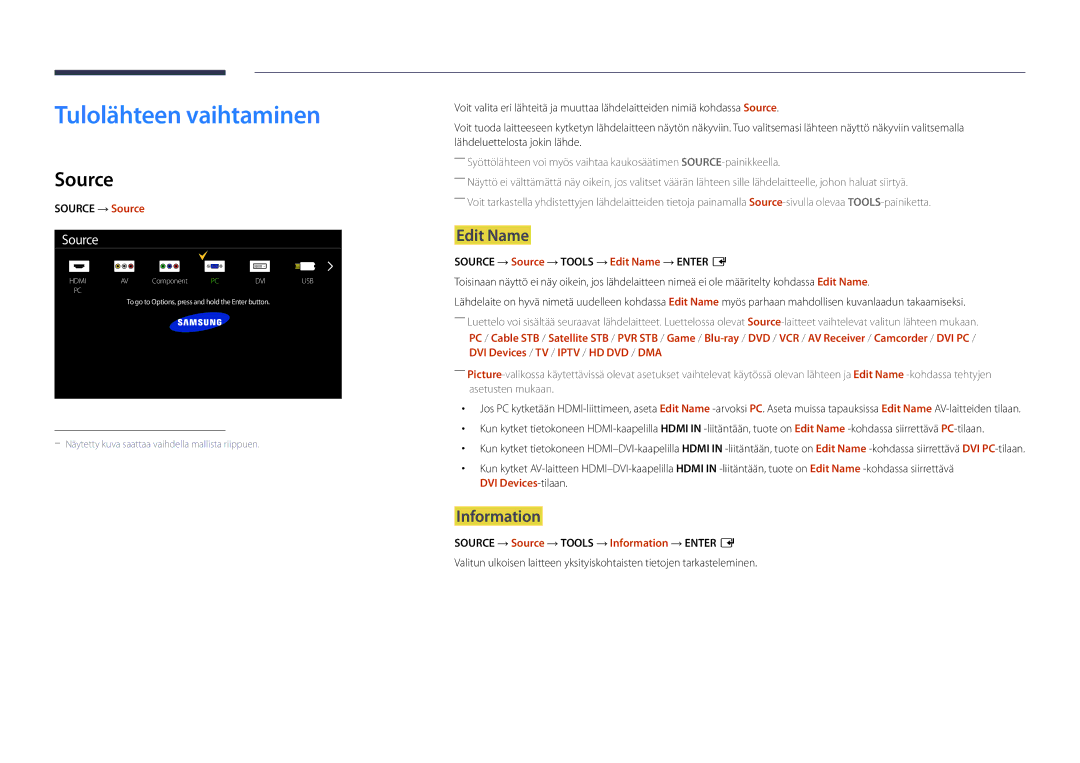 Samsung LH55DBDPLGC/EN, LH32DBDPLGC/EN, LH48DBDPLGC/EN manual Tulolähteen vaihtaminen, Source, Edit Name, Information 