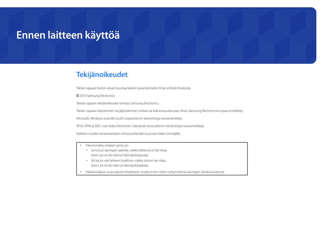 Samsung LH48DBDPLGC/EN, LH32DBDPLGC/EN, LH40DBDPLGC/EN, LH55DBDPLGC/EN manual Ennen laitteen käyttöä, Tekijänoikeudet 