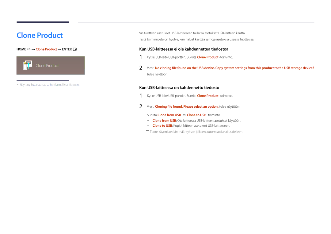 Samsung LH32DBDPLGC/EN, LH48DBDPLGC/EN, LH40DBDPLGC/EN, LH55DBDPLGC/EN Home → Clone Product → Enter E, Tulee näyttöön 