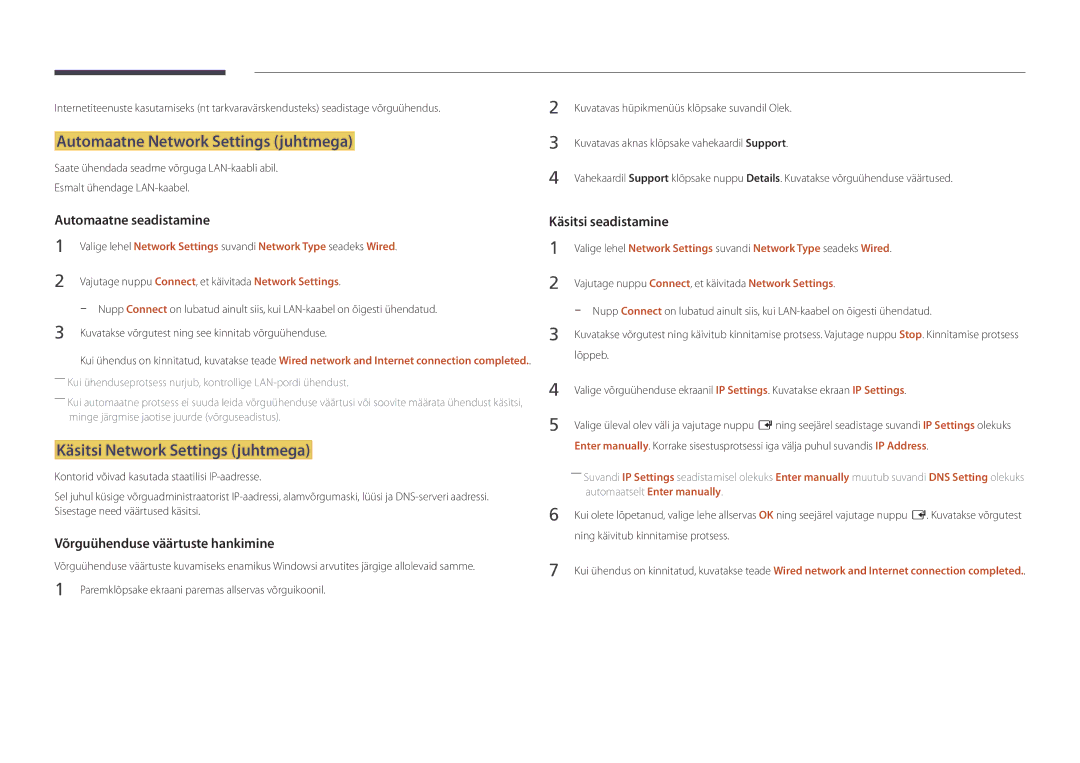 Samsung LH32DBDPLGC/EN, LH48DBDPLGC/EN manual Automaatne Network Settings juhtmega, Käsitsi Network Settings juhtmega 