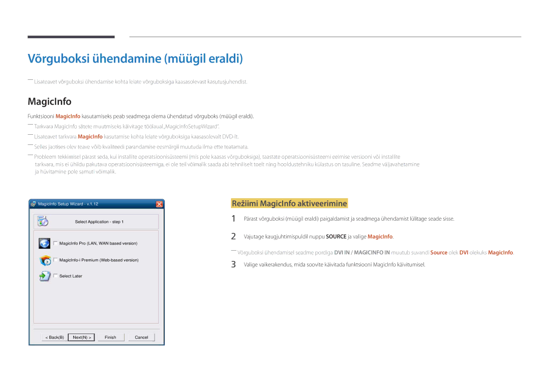 Samsung LH48DBDPLGC/EN, LH32DBDPLGC/EN manual Võrguboksi ühendamine müügil eraldi, Režiimi MagicInfo aktiveerimine 