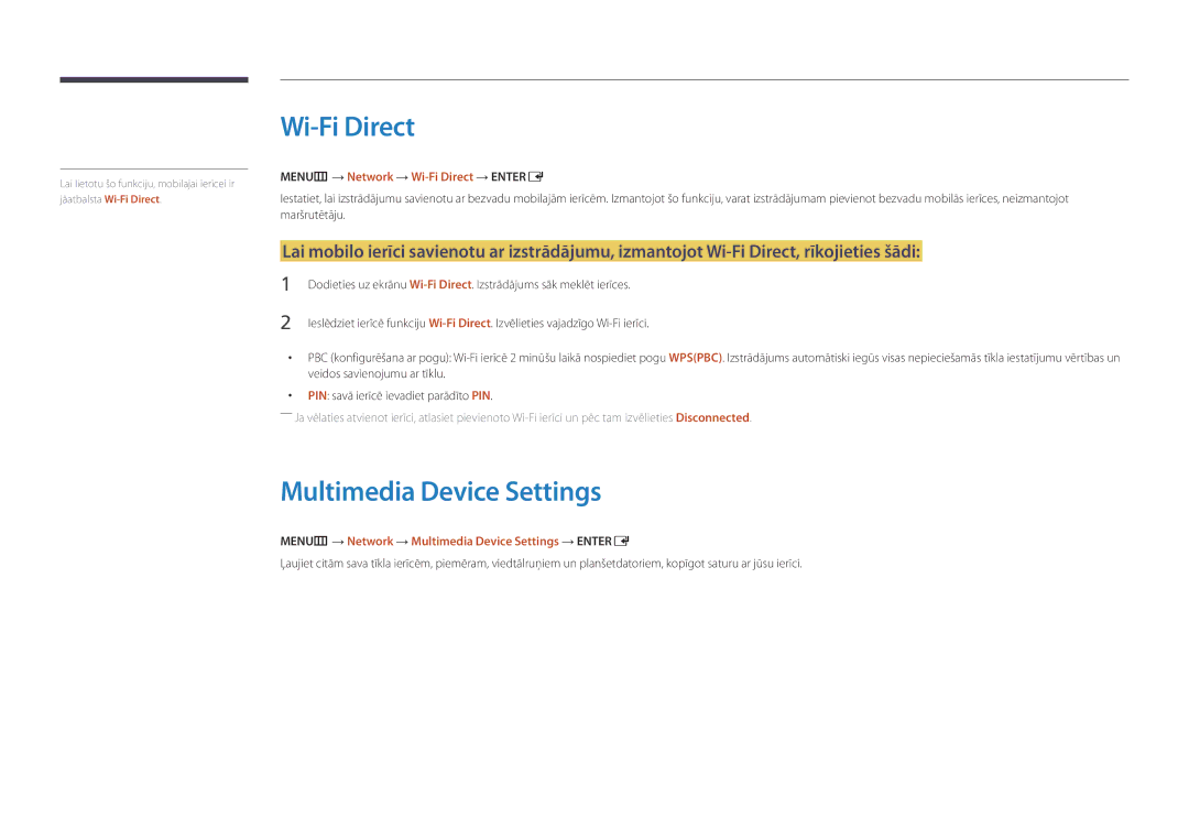 Samsung LH32DBDPLGC/EN, LH48DBDPLGC/EN manual Multimedia Device Settings, MENUm → Network → Wi-Fi Direct → Entere 