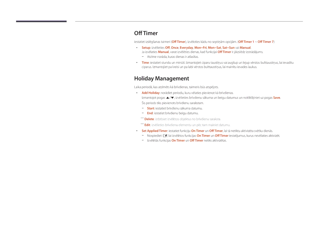 Samsung LH40DBDPLGC/EN, LH32DBDPLGC/EN, LH48DBDPLGC/EN, LH55DBDPLGC/EN manual Off Timer, Holiday Management 