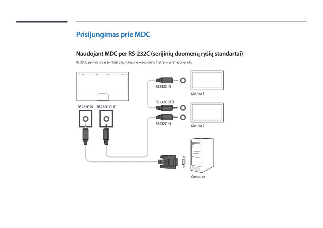 Samsung LH48DBDPLGC/EN manual Prisijungimas prie MDC, Naudojant MDC per RS-232C serijinių duomenų ryšių standartai 