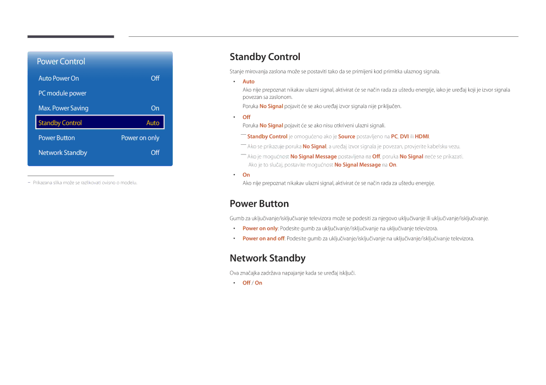 Samsung LH32DBDPLGC/EN Standby Control, Power Button, Network Standby, Auto Power On Off PC module power Max. Power Saving 