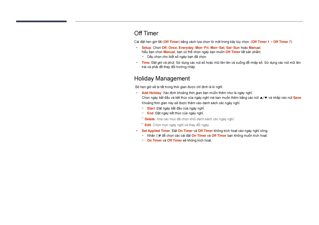 Samsung LH55DBDPLGC/XY, LH32DBDPLGC/XY, LH48DBDPLGC/XY, LH40DBDPLGC/XY manual Off Timer, Holiday Management 