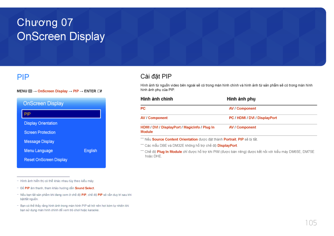 Samsung LH32DMEPLGC/XY, LH40DBEPLGC/XY, LH48DMEPLGC/XY OnScreen Display, 105, Cài đặt PIP, Hinh ảnh chinh Hinh ảnh phụ 