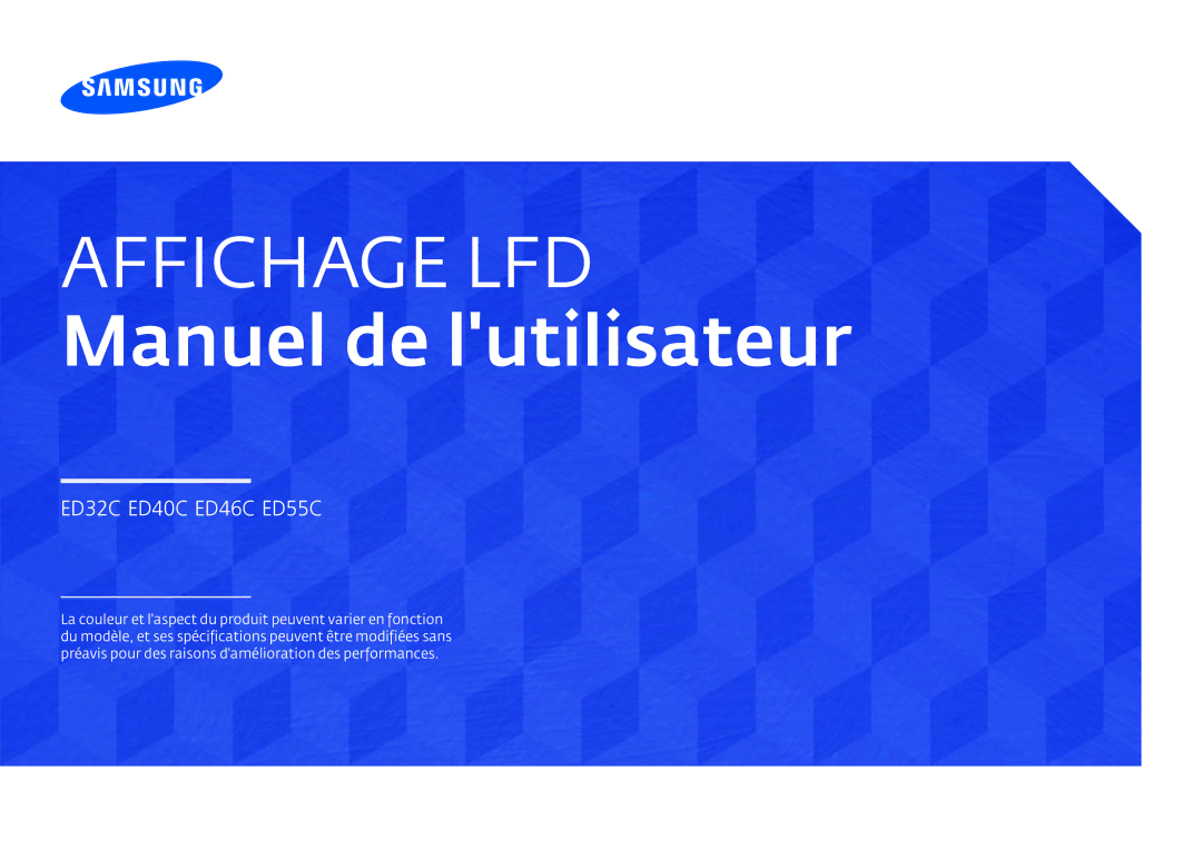 Samsung LH75EDCPLBC/EN, LH32EDCPLBC/EN, LH65EDCPLBC/EN, LH40EDCPLBC/EN manual Affichage LFD Manuel de lutilisateur 