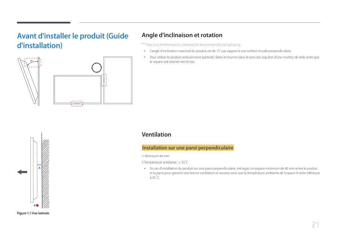 Samsung LH40EDCPLBC/EN manual Avant dinstaller le produit Guide dinstallation, Angle dinclinaison et rotation, Ventilation 