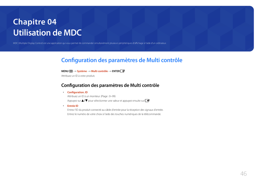 Samsung LH46EDCPLBC/EN, LH32EDCPLBC/EN, LH75EDCPLBC/EN Utilisation de MDC, Configuration des paramètres de Multi contrôle 