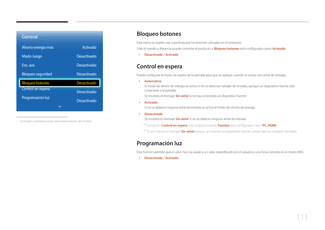 Samsung LH40EDCPLBC/EN 111, Bloqueo botones, Control en espera, Programación luz, Ahorro energía máx Activado Modo Juego 