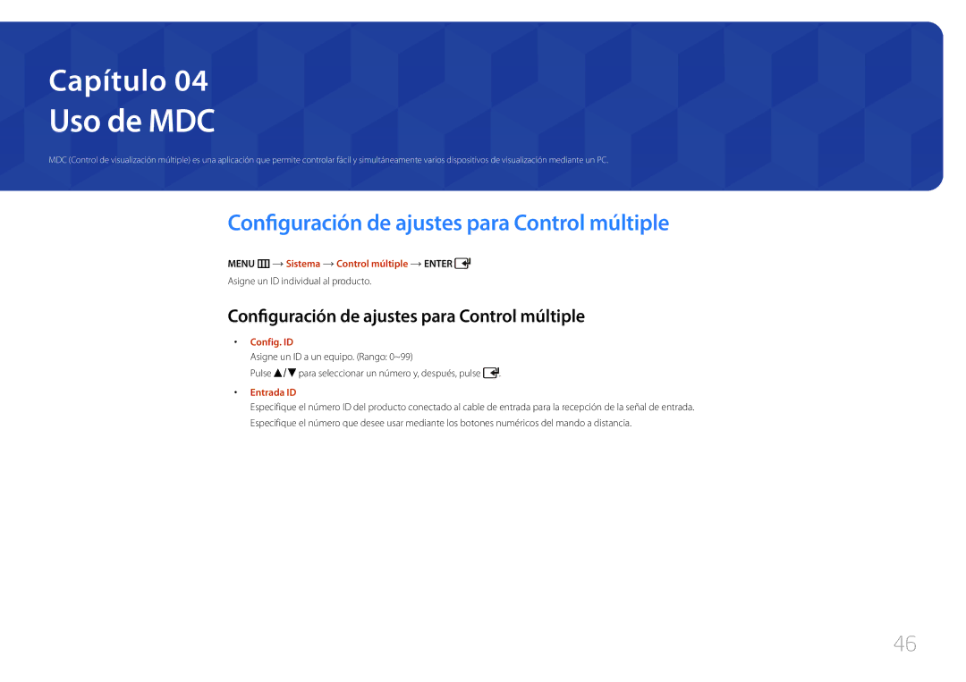 Samsung LH46EDCPLBC/EN, LH32EDCPLBC/EN, LH75EDCPLBC/EN manual Uso de MDC, Configuración de ajustes para Control múltiple 