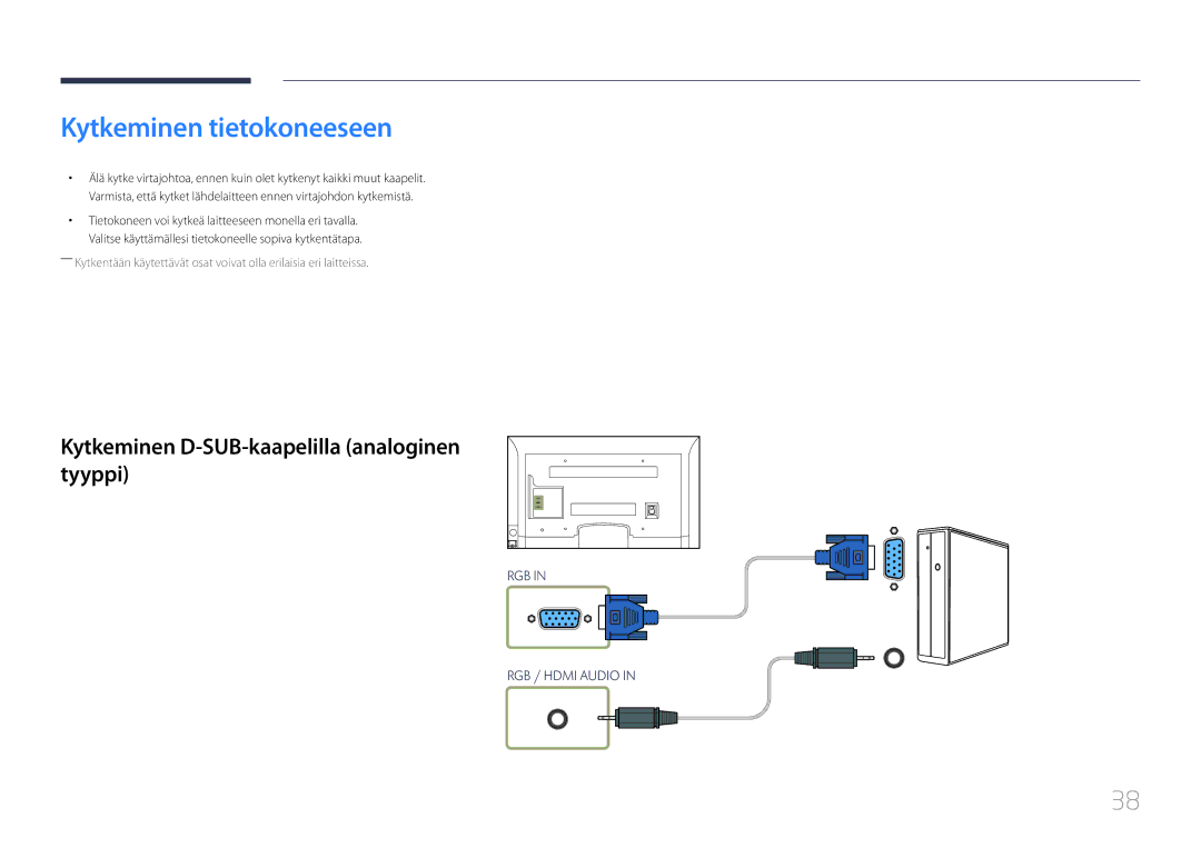 Samsung LH40EDCPLBC/EN, LH32EDCPLBC/EN manual Kytkeminen tietokoneeseen, Kytkeminen D-SUB-kaapelilla analoginen tyyppi 