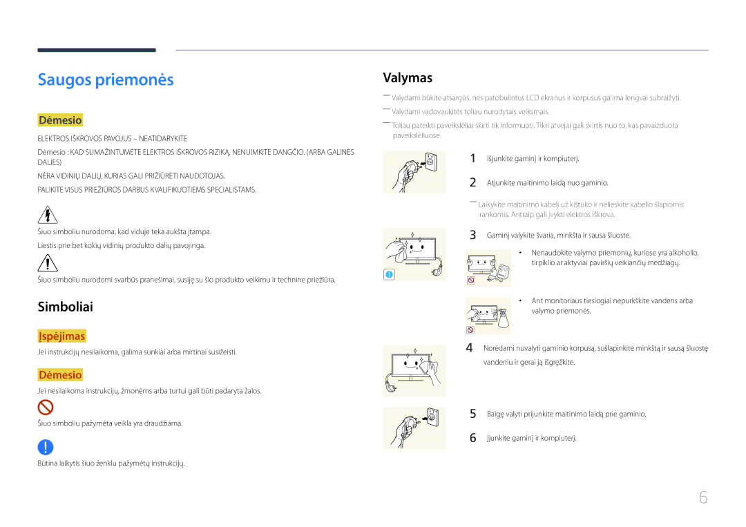 Samsung LH65EDCPRBC/EN, LH32EDCPLBC/EN, LH75EDCPLBC/EN, LH65EDCPLBC/EN manual Saugos priemonės, Valymas, Simboliai, Dėmesio 