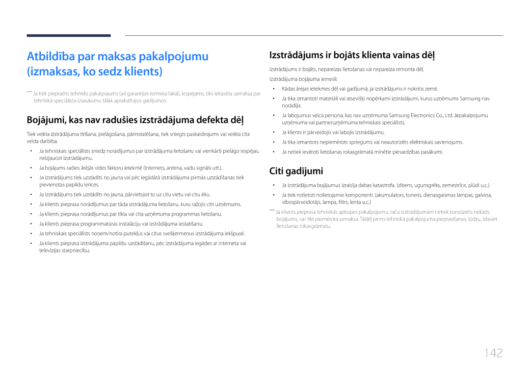 Samsung LH65EDCPLBC/EN, LH32EDCPLBC/EN, LH75EDCPLBC/EN manual 142, Izstrādājums ir bojāts klienta vainas dēļ, Citi gadījumi 