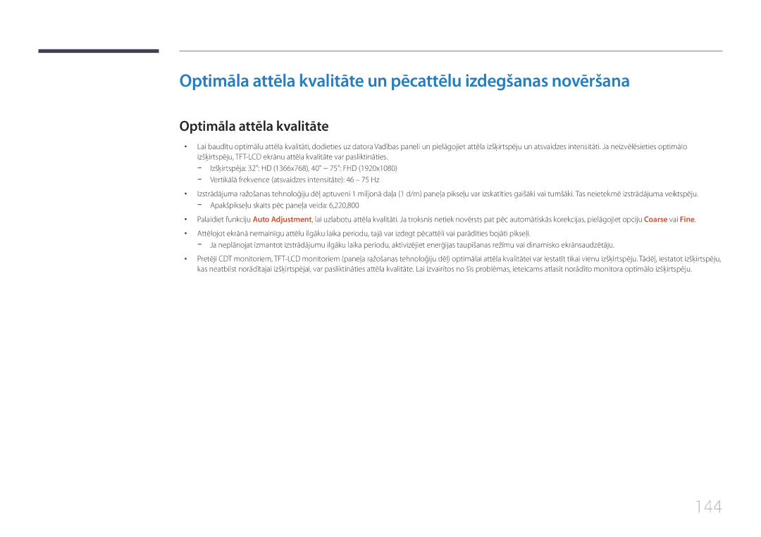 Samsung LH46EDCPLBC/EN, LH32EDCPLBC/EN, LH75EDCPLBC/EN Optimāla attēla kvalitāte un pēcattēlu izdegšanas novēršana, 144 