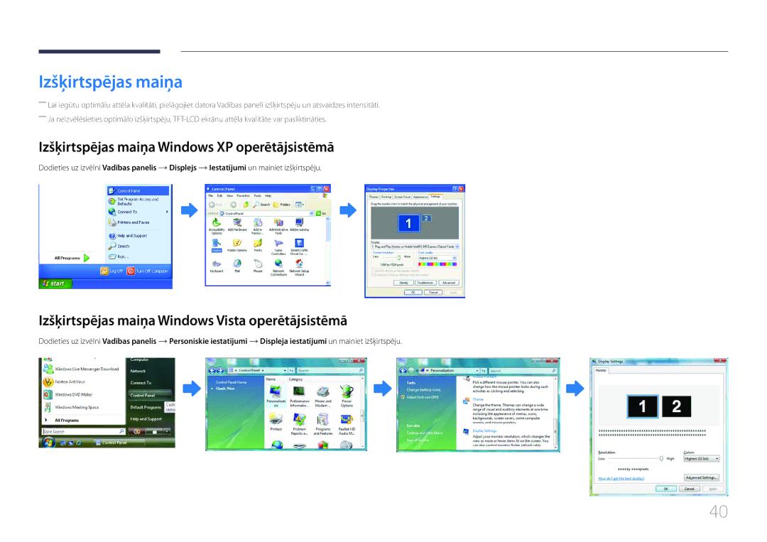 Samsung LH55EDCPLBC/EN, LH32EDCPLBC/EN, LH75EDCPLBC/EN, LH65EDCPLBC/EN Izšķirtspējas maiņa Windows XP operētājsistēmā 